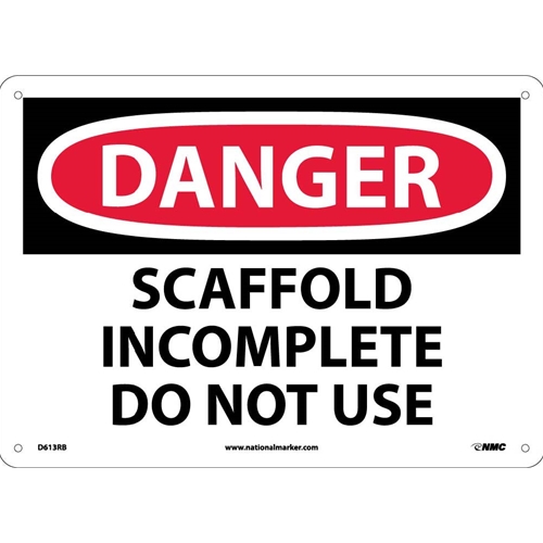 Danger Scaffold Incomplete Do Not Use Sign D Rb