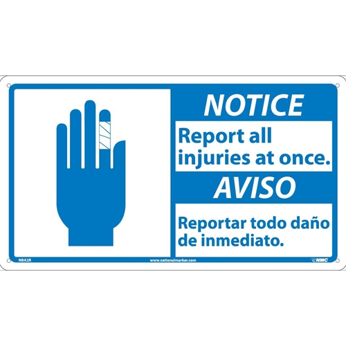 Notice Report All Injuries At Once Sign Bilingual Nba R