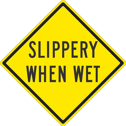 Slippery When Wet Sign (TM212J)