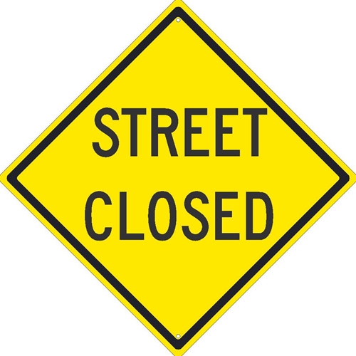 Street Closed Sign (TM216J)