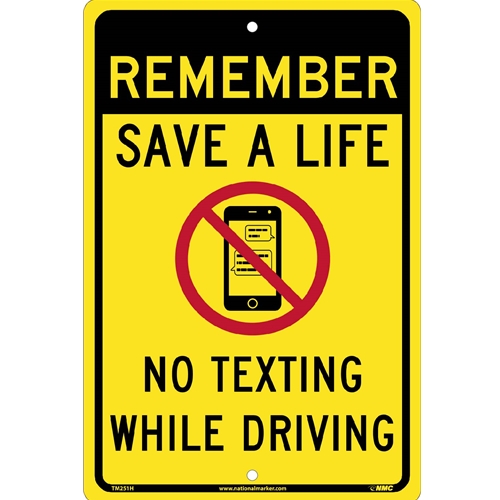 Remember Save A Life Traffic Sign Traffic Sign (TM251H)