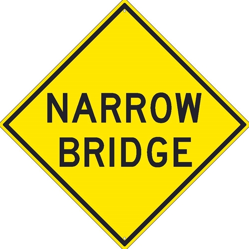Narrow Bridge Sign (TM264K)