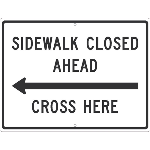 Sidewalk Closed Ahead Cross Here With Arrow Sign (TM513J)