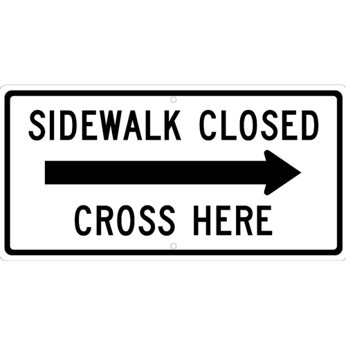 Sidewalk Closed Cross Here With Right Arrow Sign (TM5140K)