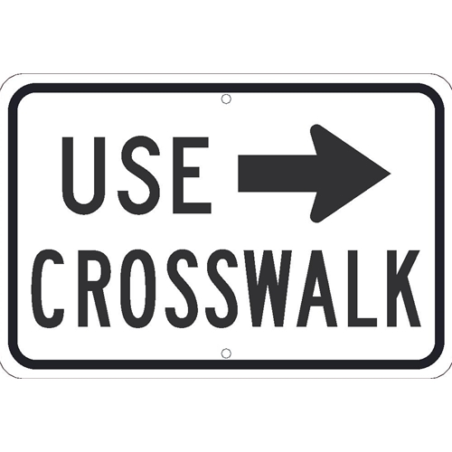 Use Crosswalk With Arrow Sign (TM518K)