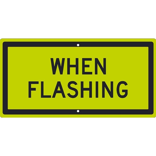When Flashing Mutcd Sign (TM605DG)