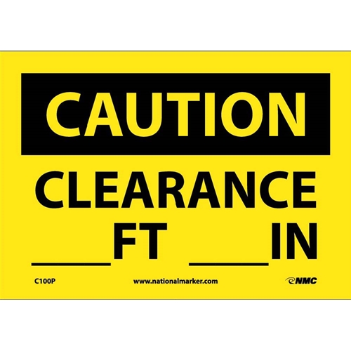 Caution Clearance Sign (C100P)