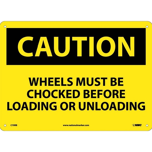 Caution Wheels Must Be Chocked Sign (C70RB)