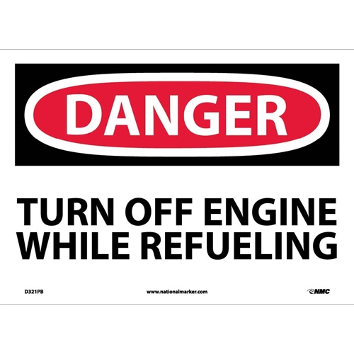 Danger Turn Off Engine While Refueling Sign (D321PB)
