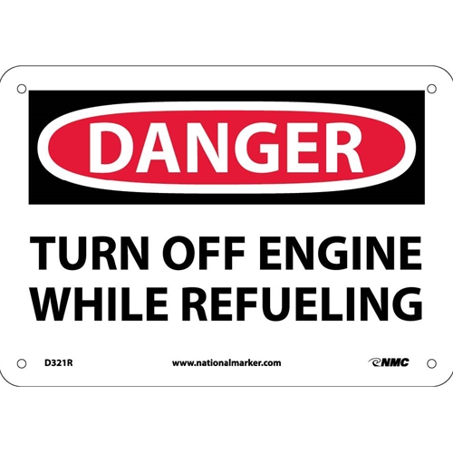 Danger Turn Off Engine While Refueling Sign (D321R)