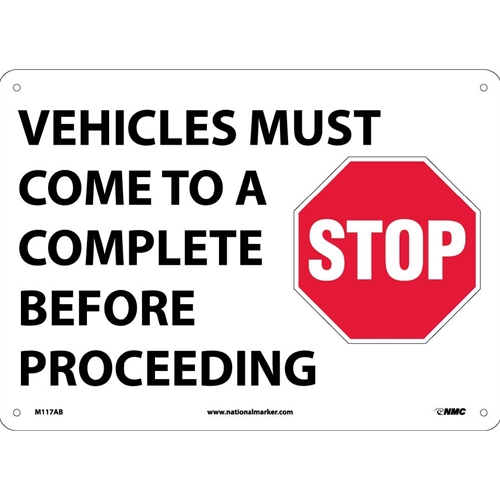 Vehicles Must Come To A Complete Stop Before Proceeding Sign (M117AB)