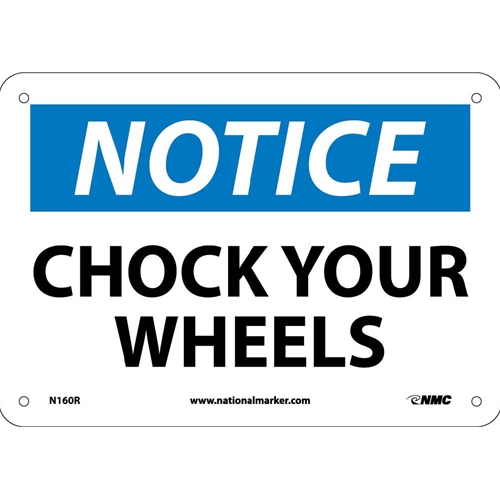 Notice Chock Your Wheels Sign (N160R)