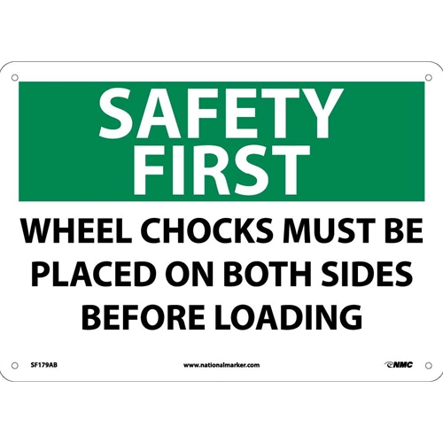 Safety First Wheels Must Be Chocked Sign (SF179AB)