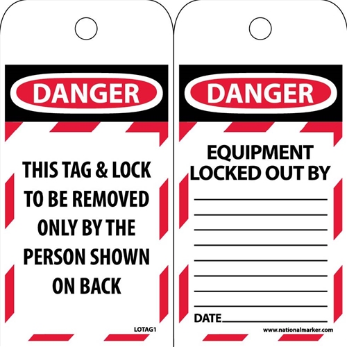 Danger This Tag & Lock To Be Removed Only By The Person Shown On Back Tag (LOTAG1ST250)