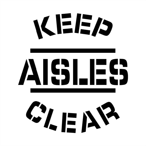Keep Aisles Clear Plant Marking Stencil (PMS212)