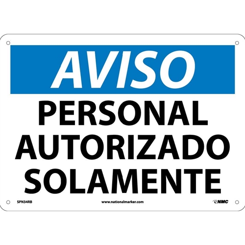 Notice Authorized Personnel Only Sign - Sign (SPN34RB)