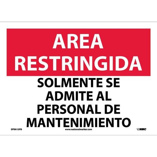 Restricted Area Maintenance Personnel Only Sign - Spanish (SPRA15PB)