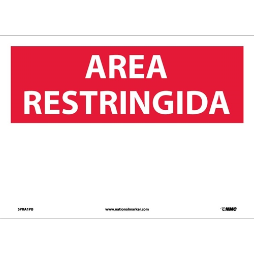 Restricted Area Sign - Spanish (SPRA1PB)