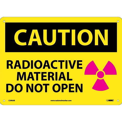 Caution Radioactive Material Do Not Open Sign (C590AB)