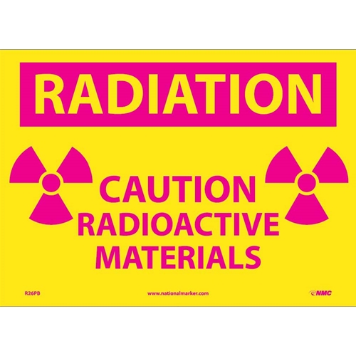 Radiation Caution Radioactive Materials Sign (R26PB)