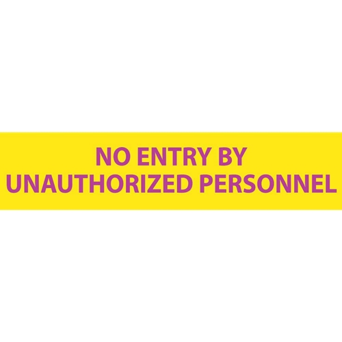 Radiation Insert No Entry By Unauthorized Personnel Sign (RI20)