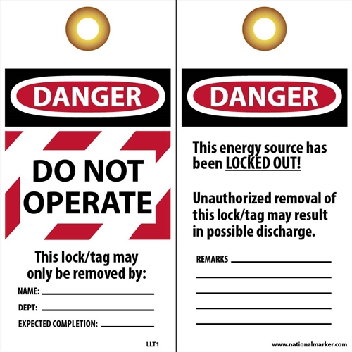 Danger Do Not Operate This Lock/Tag May Only Be Removed By Tag (LLT1)