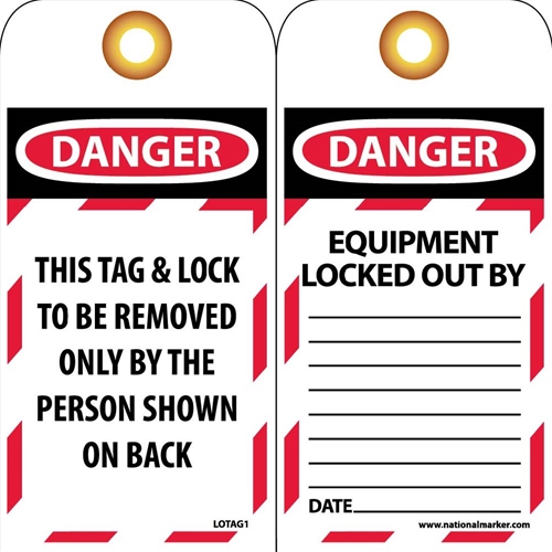 Danger This Tag & Lock To Be Removed Only By Tag (LOTAG1)