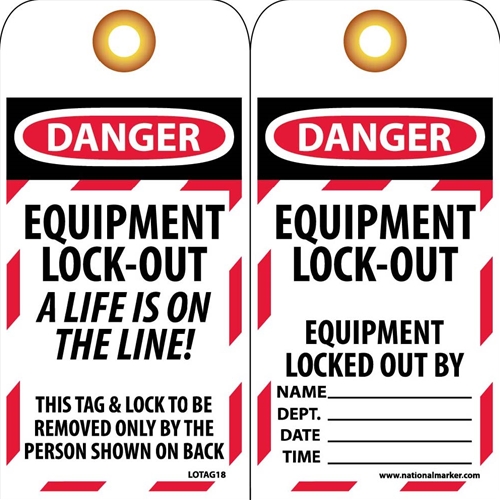 Danger Equipment Lock-Out A Life Is On The Line! Tag (LOTAG18-25)