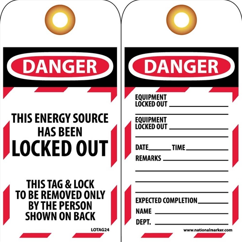 Danger This Energy Source Has Been Locked Out Tag (LOTAG24-25)