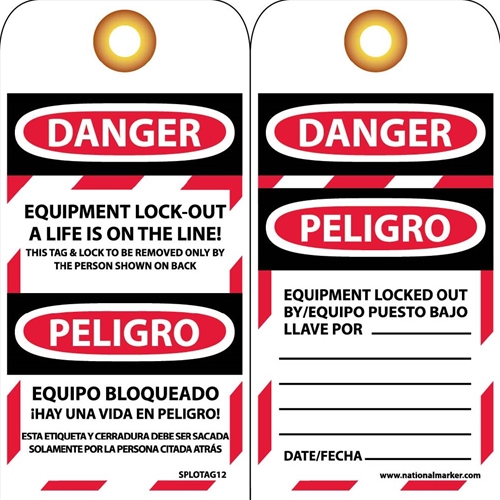 Danger Equipment Lock-Out A Life Is On The Line! Bilingual Tag (SPLOTAG12-25)