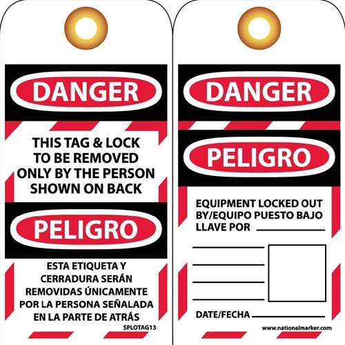 Danger This Tag & Lock To Be Removed Only By Bilingual Tag (SPLOTAG13)