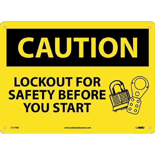 Caution Lockout For Safety Before You Start Sign (C177RB)