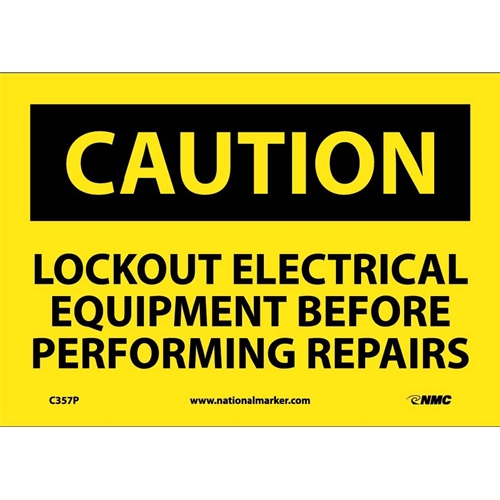 Caution Lockout Electrical Equipment Sign (C357P)