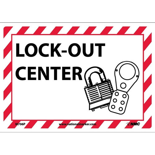 Lock-Out Center Sign (M706P)