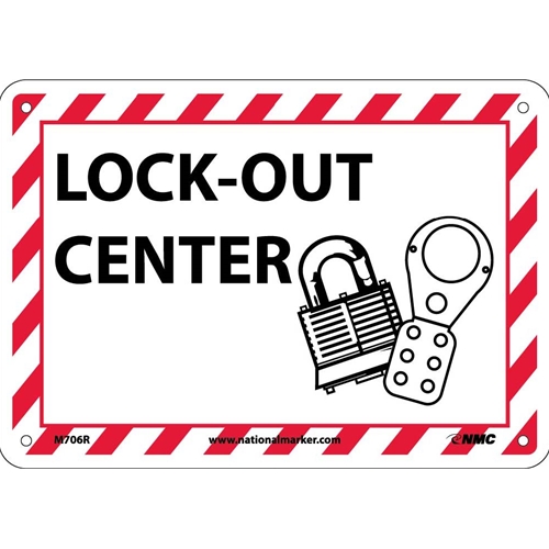Lock-Out Center Sign (M706R)