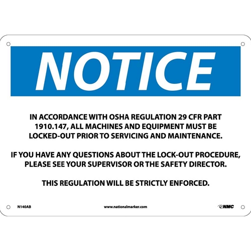 Notice Osha Regulation Lockout Sign (N140AB)