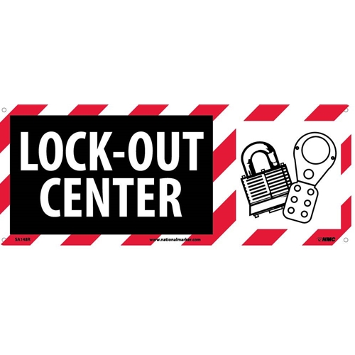 Lock-Out Center Sign (SA148R)