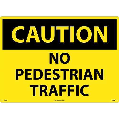 Large Format Caution No Pedestrian Traffic Sign (C563AD)
