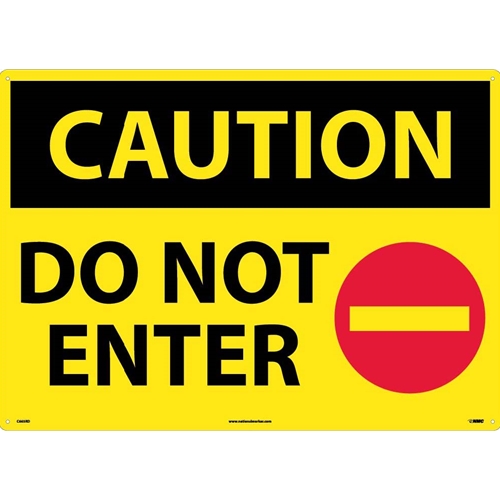 Large Format Caution Do Not Enter Sign (C665RD)