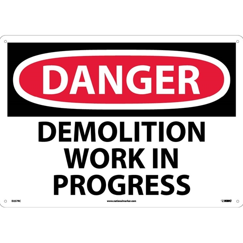 Large Format Danger Demolition Work In Progress Sign (D257RC)