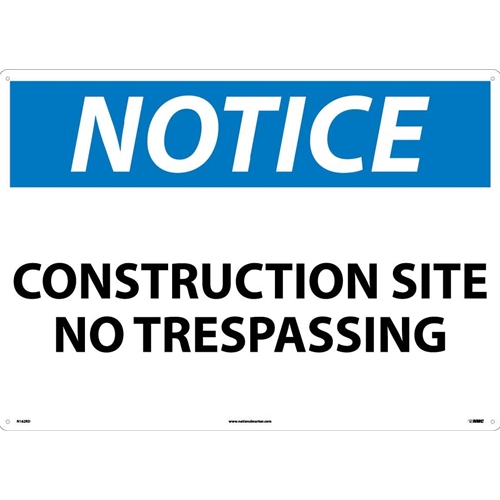 Large Format Notice Construction Site No Trespassing Sign (N162RD)