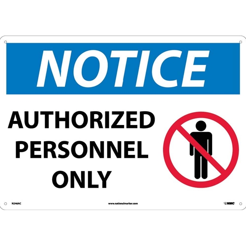 Large Format Notice Authorized Personnel Only Sign (N246AC)