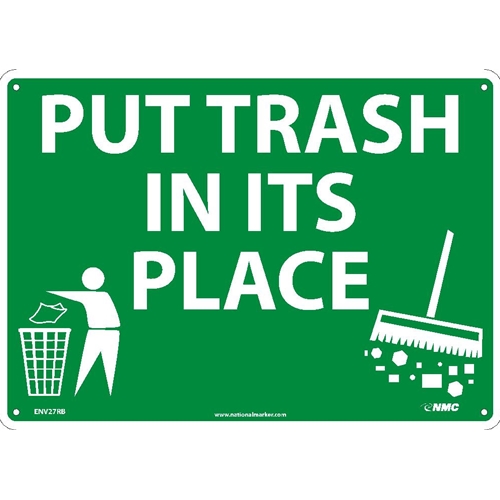 Put Trash In Its Place Sign (ENV27RB)