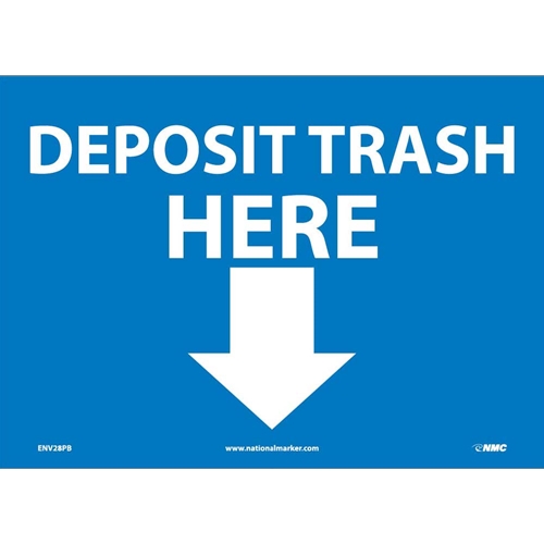 Deposit Trash Here Sign (ENV28PB)