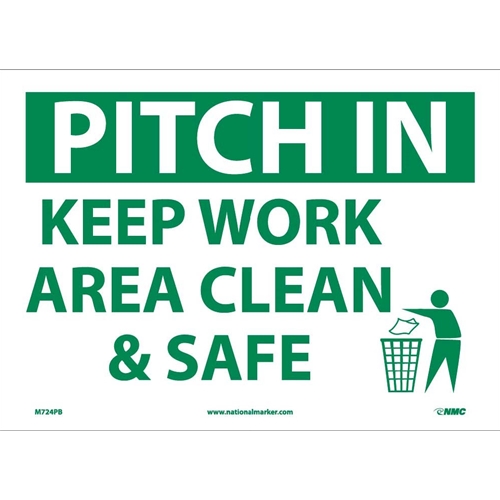 Pitch In Keep Area Clean & Safe Sign (M724PB)