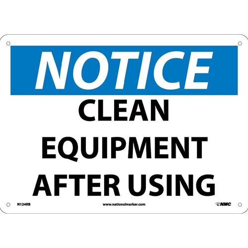 Notice Clean Equipment After Using Sign (N124RB)