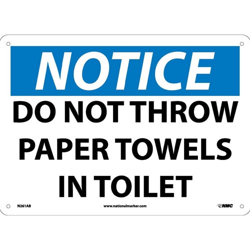 Notice Do Not Throw Paper Towels In Toilet Sign (N261AB)