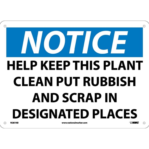 Notice Help Keep This Plant Clean Sign (N287AB)