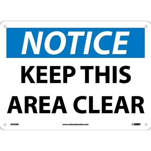 Notice Keep This Area Clear Sign (N293RB)