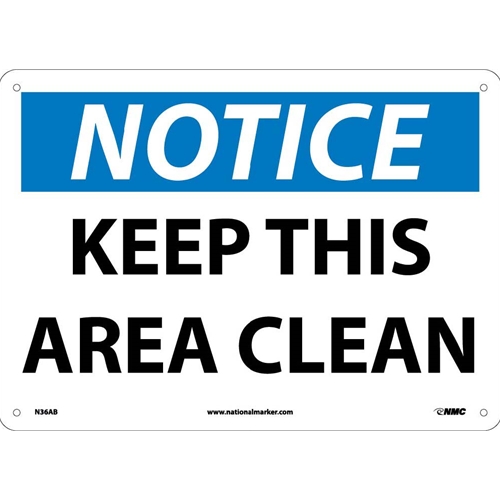 Notice Keep This Area Clean Sign (N36AB)